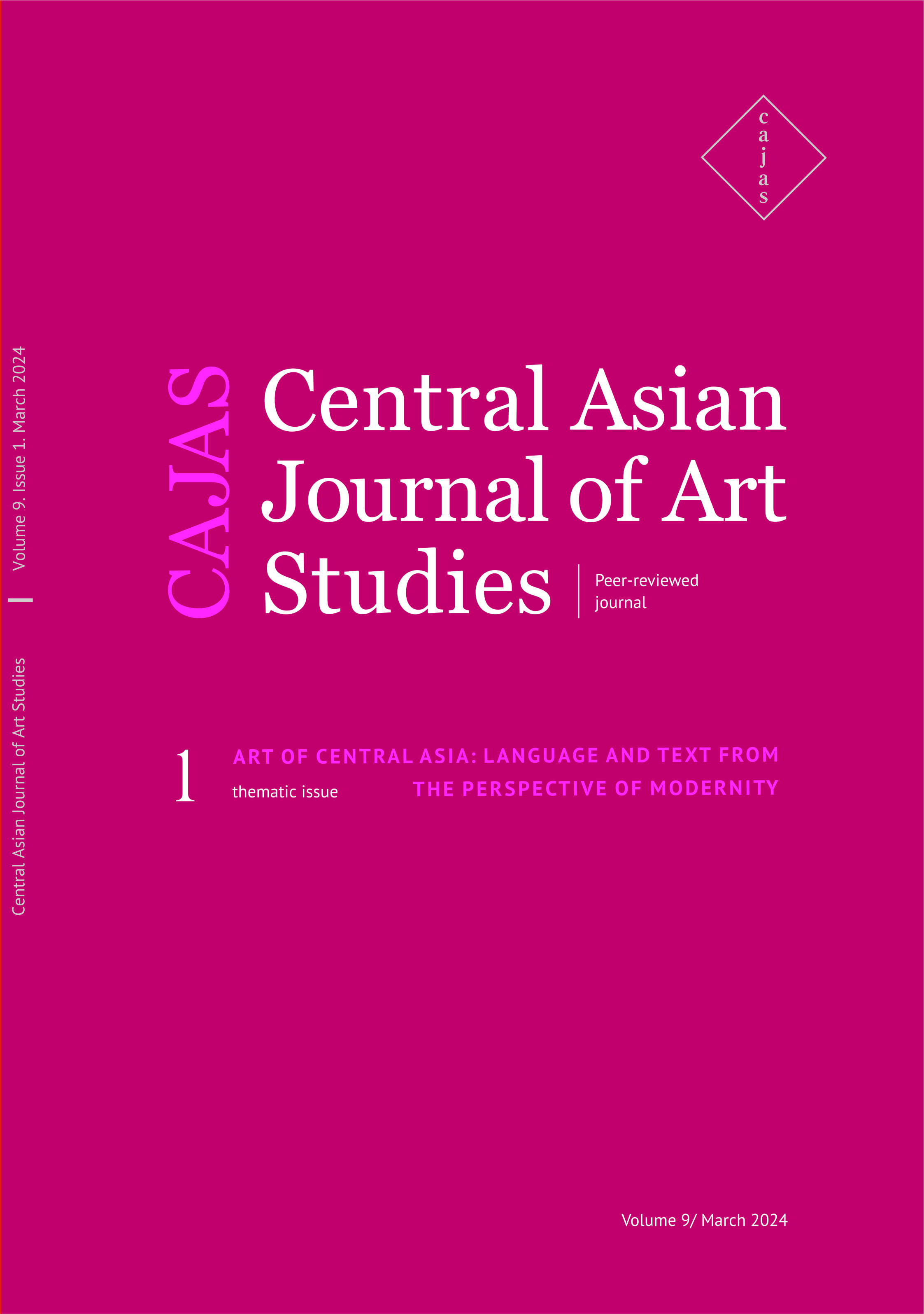 					View Vol. 9 No. 1 (2024): Art of Central Asia: Language and Text from the Perspective of Modernity
				